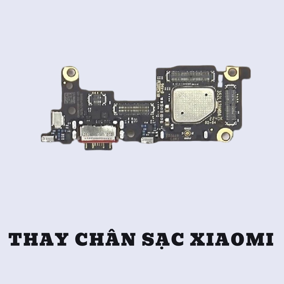 BẢNG GIÁ THAY CHÂN SẠC XIAOMI